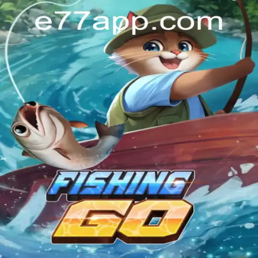 Exploring the Exciting World of FishingGO and the E77 Update